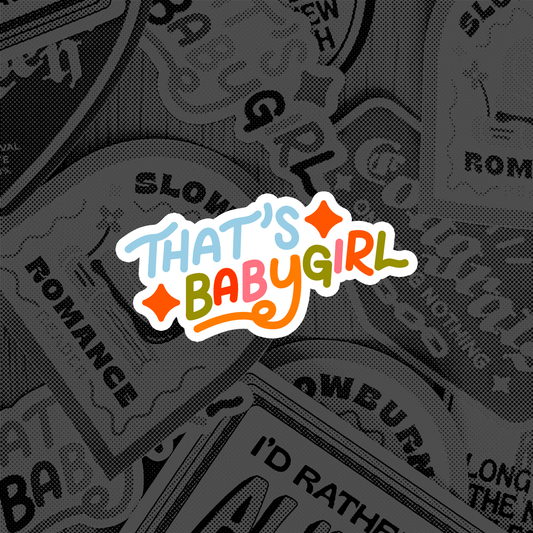 THAT'S BABYGIRL STICKER (PREORDER)